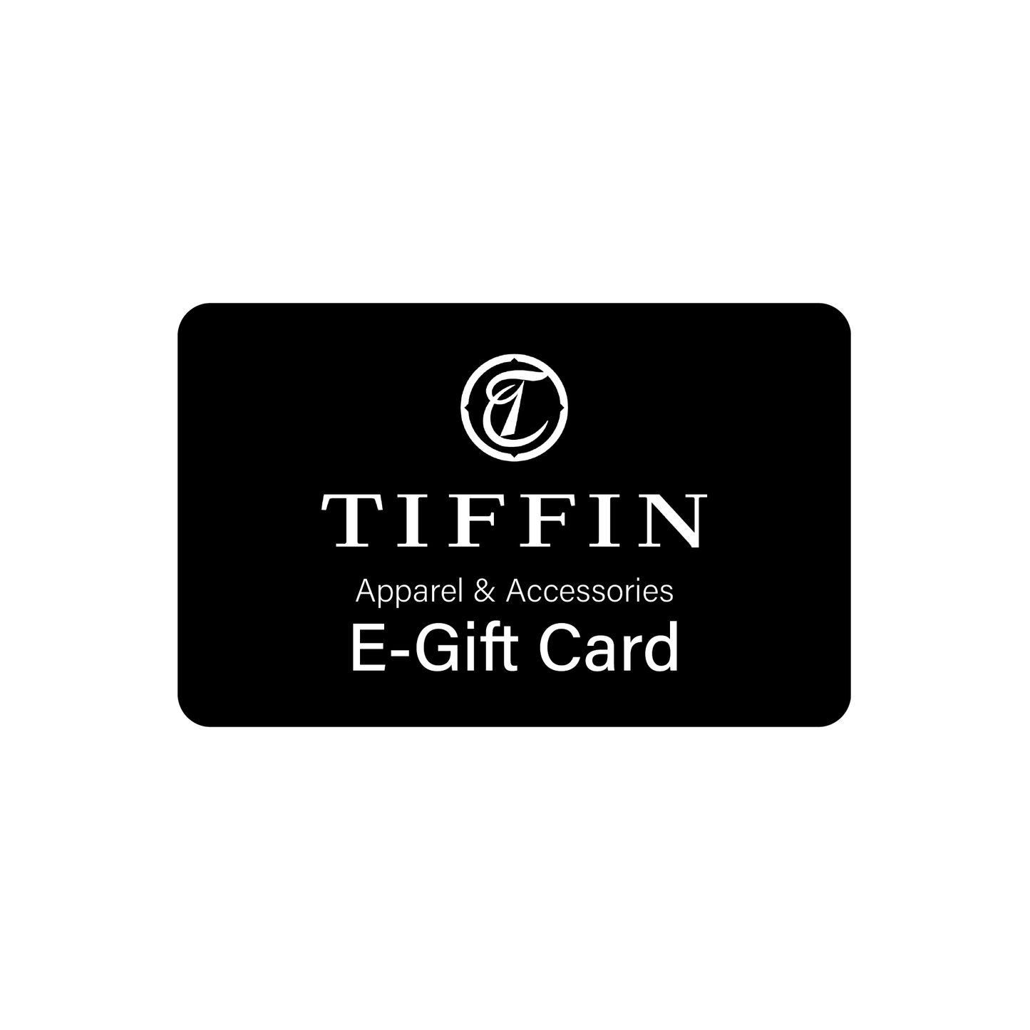 Tiffin Apparel & Accessories E-Gift Card